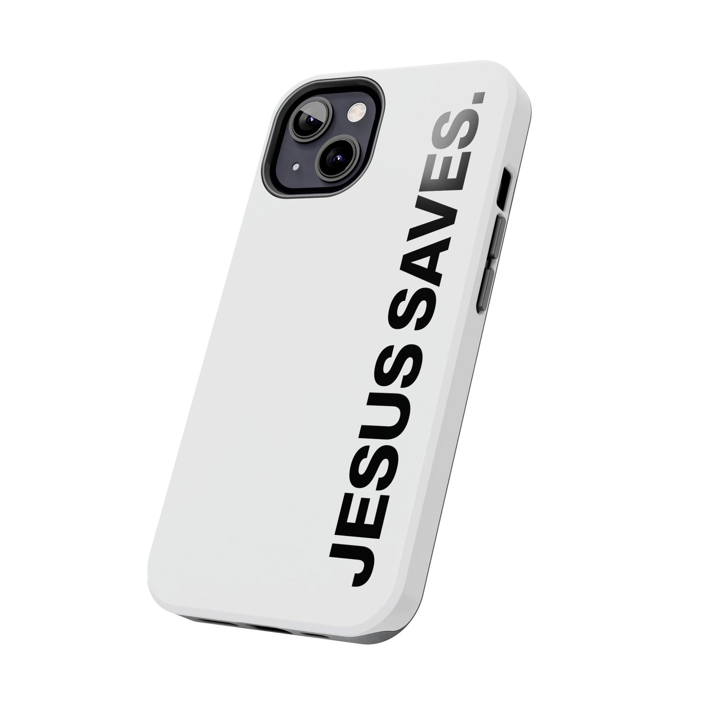 Jesus Saves Phone Case