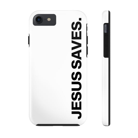 Jesus Saves Phone Case