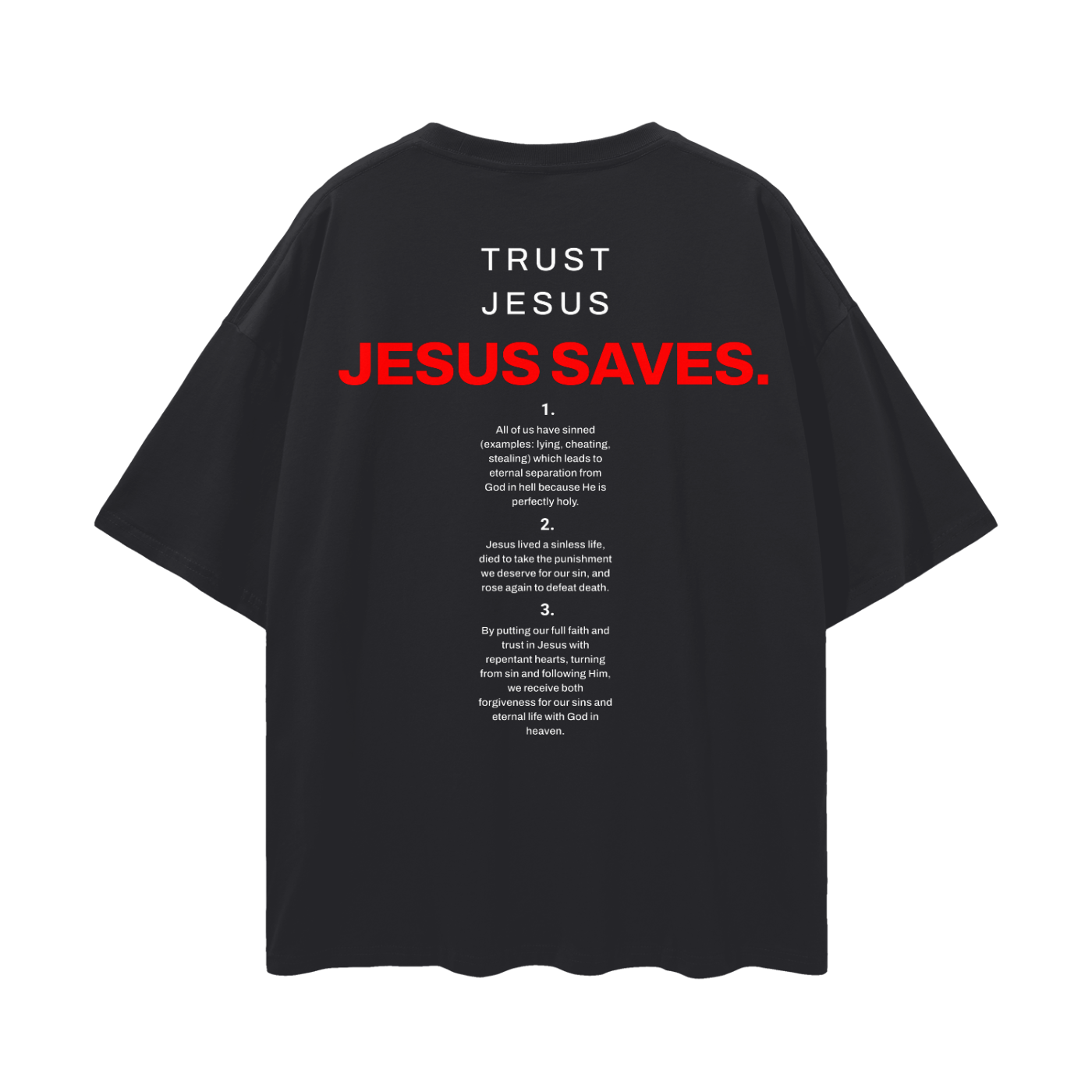 "Romans 5:8" Oversized Tee