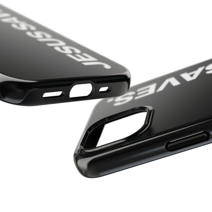 Jesus Saves Phone Case