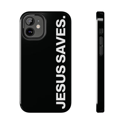 Jesus Saves Phone Case