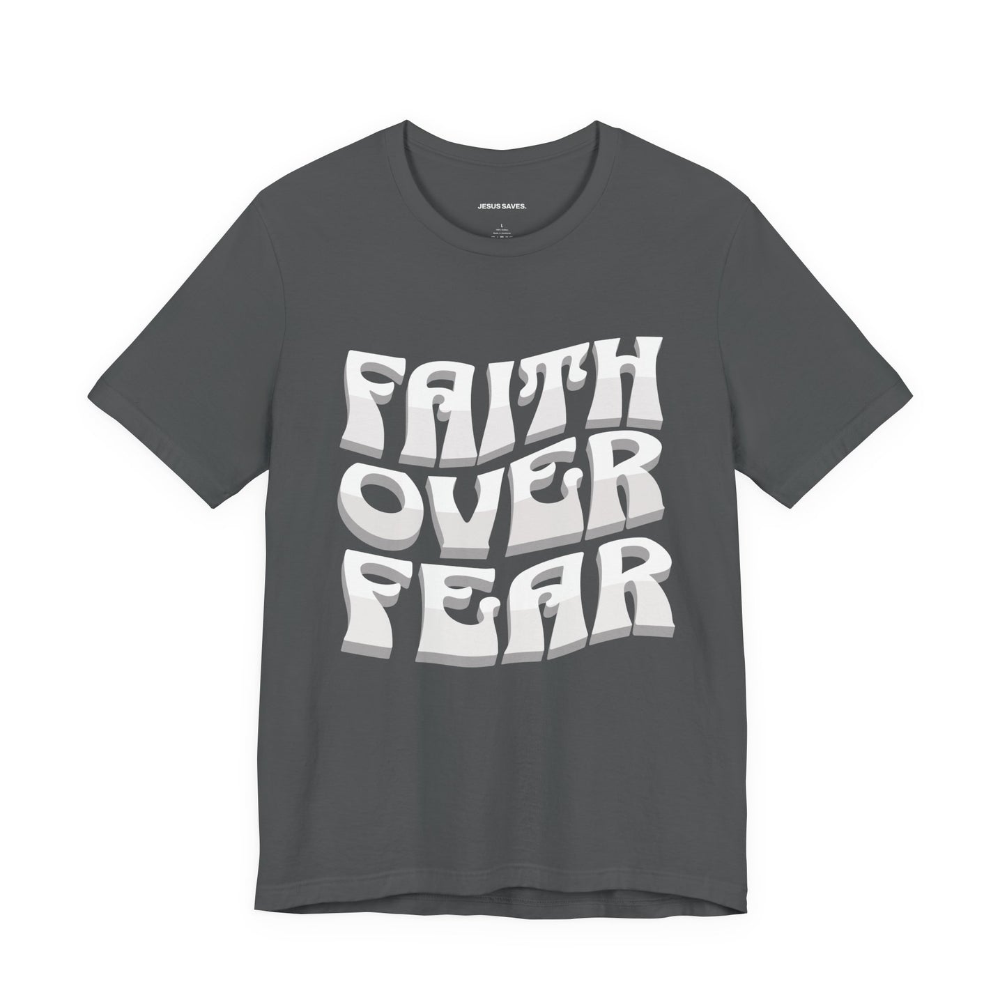 "FAITH OVER FEAR" tee