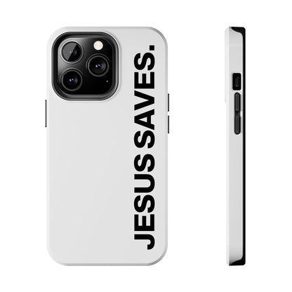 Jesus Saves Phone Case