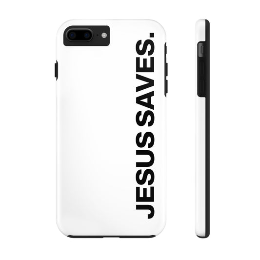 Jesus Saves Phone Case