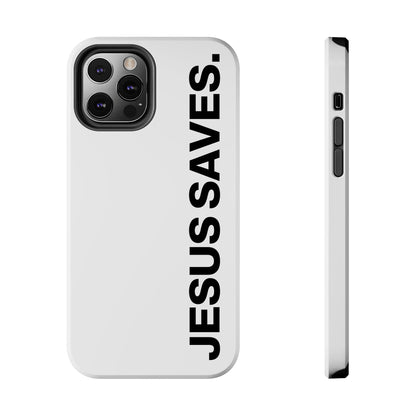 Jesus Saves Phone Case