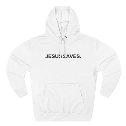 "Jesus Saves" Hoodie