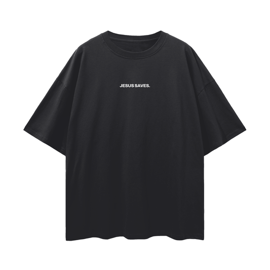 Minimalist "Jesus Saves" Oversized Tee