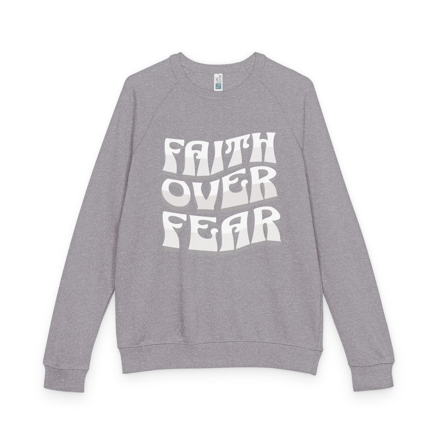 "FAITH OVER FEAR" Raglan Crewneck