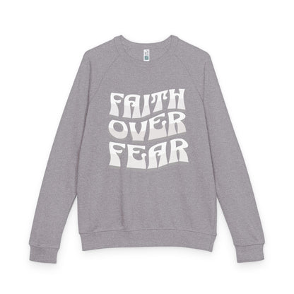 "FAITH OVER FEAR" Raglan Crewneck