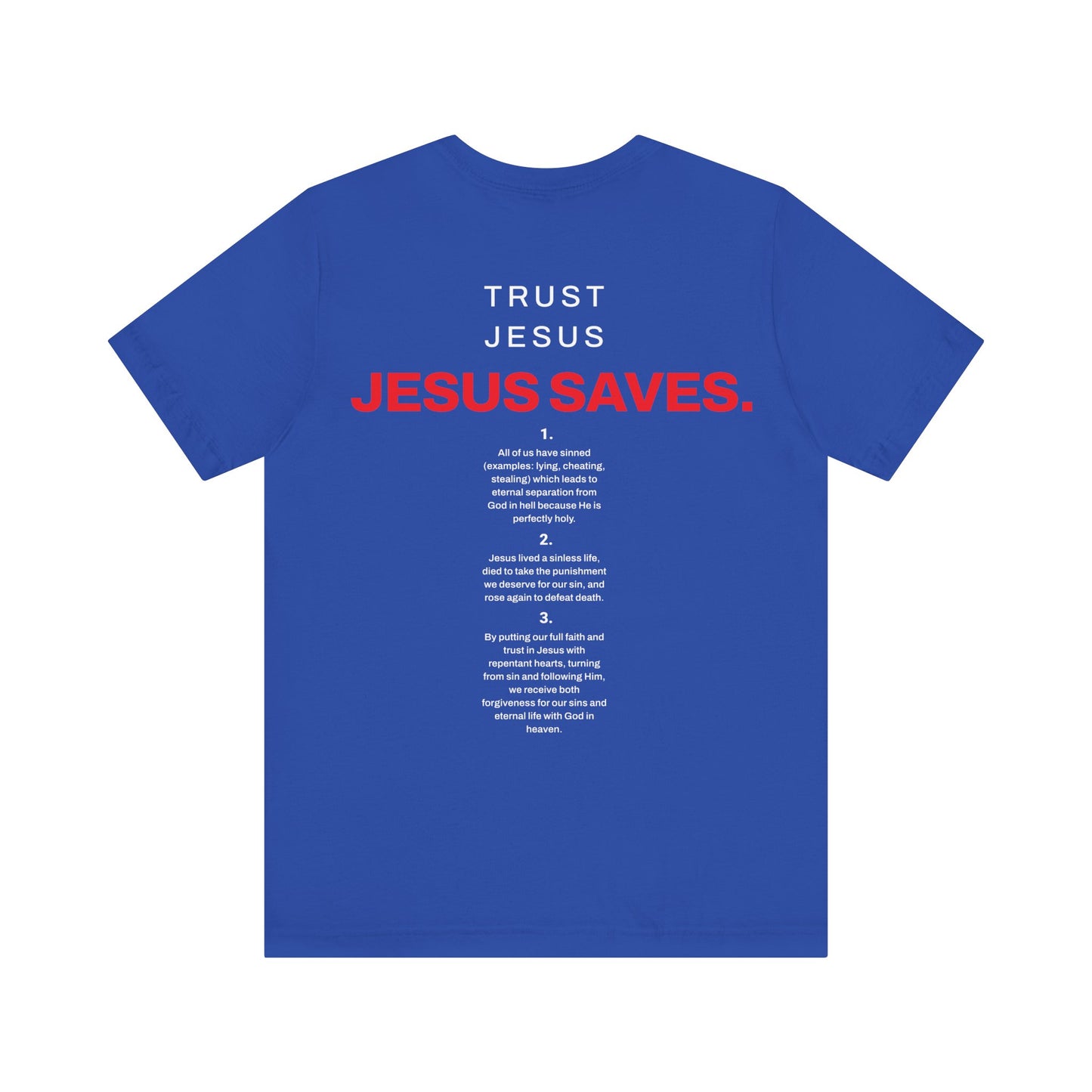 "Romans 5:8" Tee