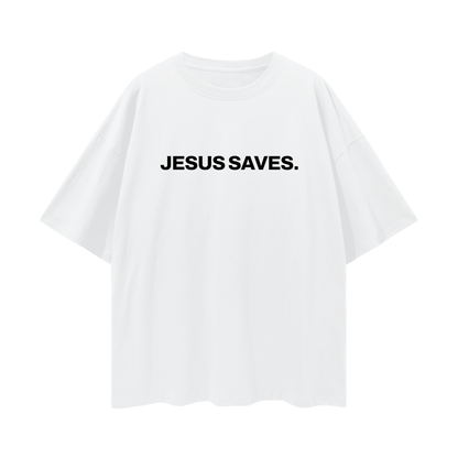 "Jesus Saves" Oversized Tee