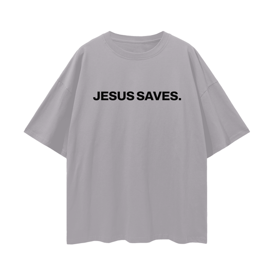 "Jesus Saves" Oversized Tee
