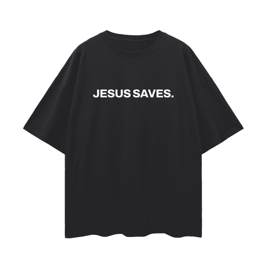 "Jesus Saves" Oversized Tee