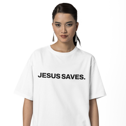 "Jesus Saves" Oversized Tee